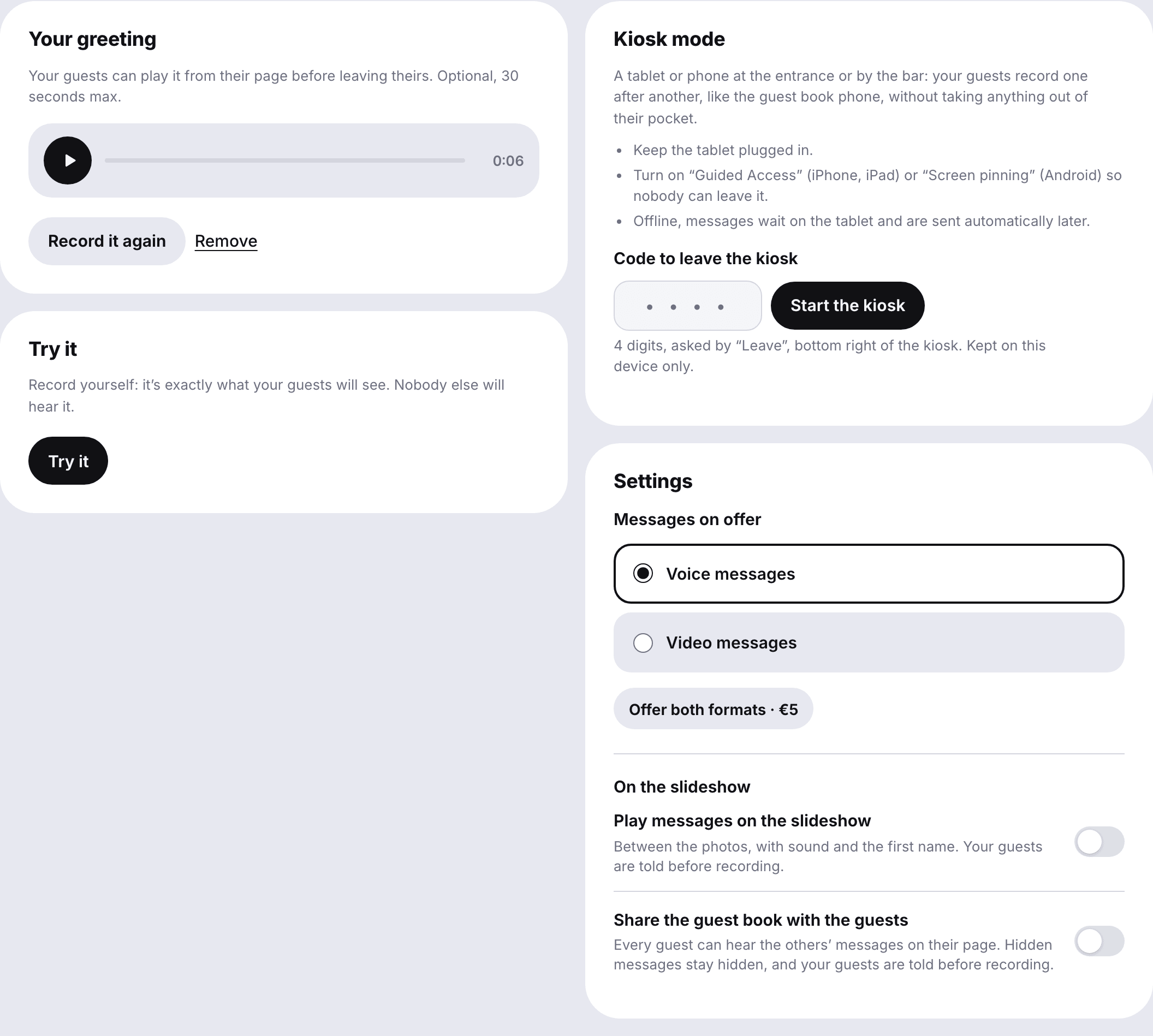 The guest book settings: your greeting, “Try it”, kiosk mode, and the options to share messages or play them on the slideshow