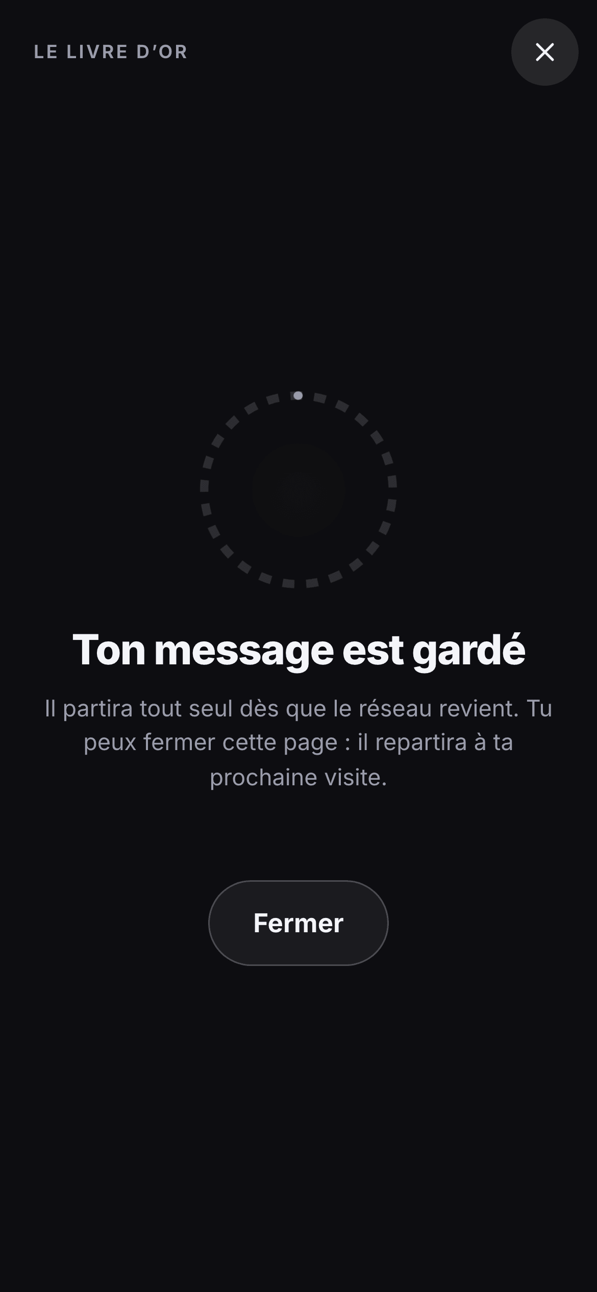 L’écran « Ton message est gardé : il partira tout seul dès que le réseau revient »